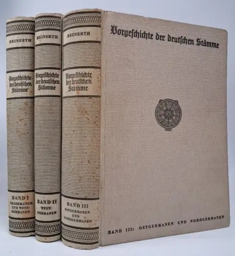 Buch: Vorgeschichte der deutschen Stämme I-III, Hans Reinerth. 3 Bände