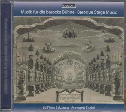CD: Bell Arte Salzburg, Musik für die Barocke Bühne, 2013, Cantate, sehr gut