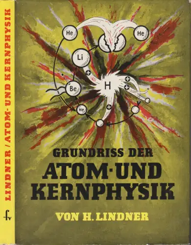 Buch: Grundriss der Atom- und Kernphysik, Lindner, Helmut. 1959, Fachbuchverlag