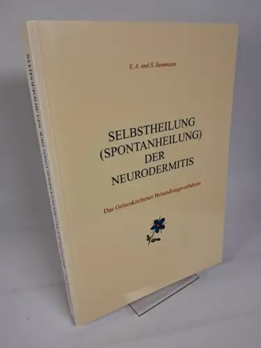 Buch: Selbstheilung (Spontanheilung) der Neurodermitis, 2002, Stemmann