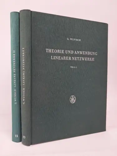 Buch: Theorie und Anwendung linearer Netzwerke 1+2, Gerhard Wunsch. 1961/64