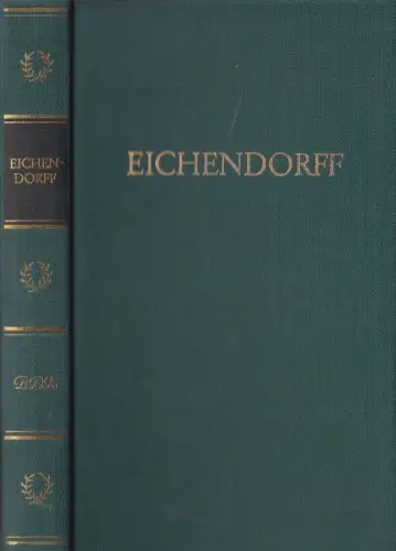 Buch: Joseph von Eichendorffs Werke in einem Band. 1982, BDK, Aufbau Verlag