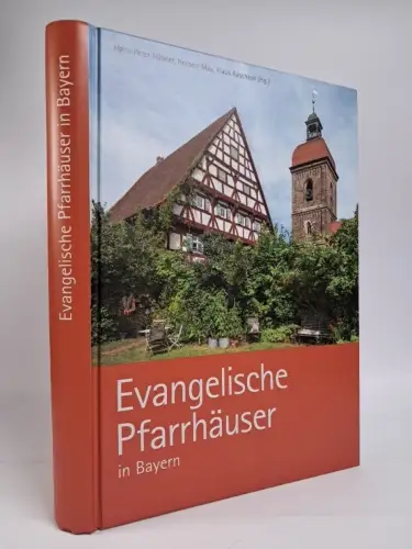 Buch: Evangelische Pfarrhäuser in Bayern, Hübner, May, Raschzok, F. Schiermeier