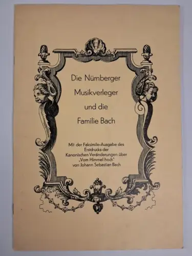 Buch: Die Nürnberger Musikverleger und die Familie Bach, Wörthmüller, 1973