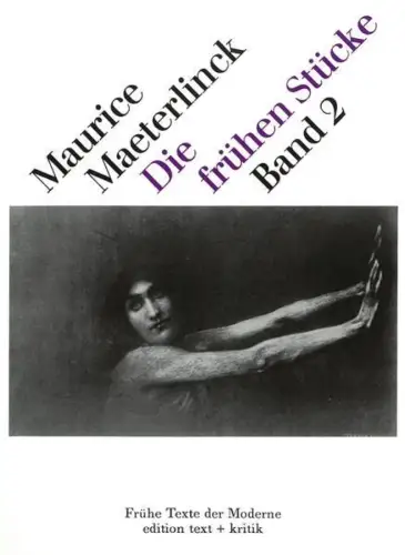 Buch: Die frühen Stücke, Band 2, Maeterlinck, Maurice, 1983, gebraucht, sehr gut