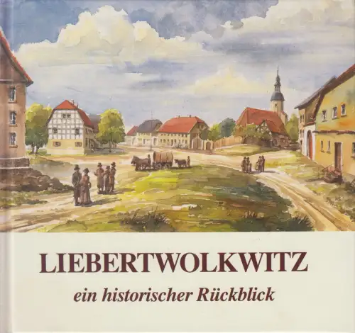 Buch: Liebertwolkwitz - ein historischer Rückblick, Klaus Reißmann, 1994, Geiger