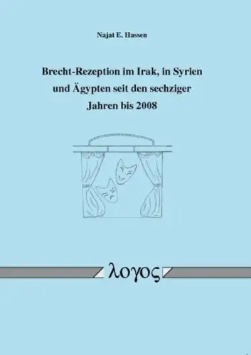 Buch: Brecht-Rezeption im Irak, in Syrien und Ägypten..., Hassen, Najat E., 2010