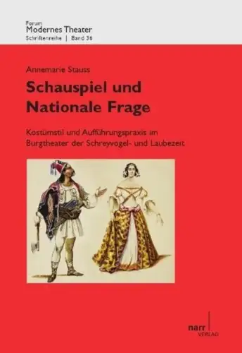 Buch: Schauspiel und Nationale Frage, Stauss, Annemarie, 2011, Narr, gebraucht
