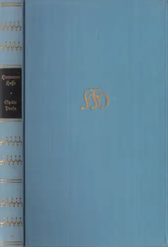 Buch: Späte Prosa, Hermann Hesse, 1956, Suhrkamp Verlag, gebraucht, gut
