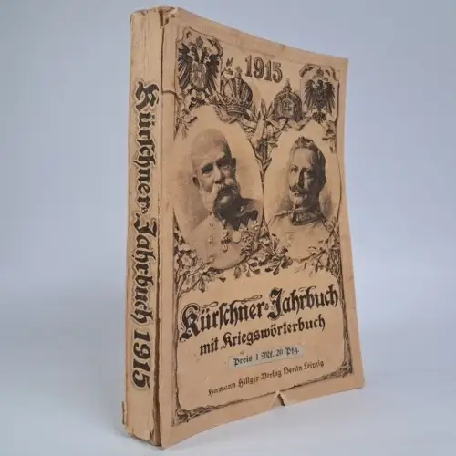 Buch: Kürschners Jahrbuch mit Kriegswörterbuch 1915, Hermann Hillger Verlag