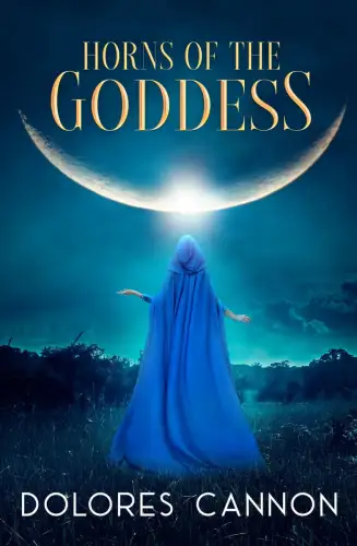 Buch: Horns of the Goddess, Cannon, Dolores, 2023, Ozark Mountain Publishing