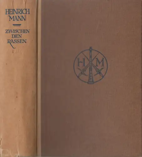 Buch: Zwischen den Rassen, Roman, Heinrich Mann, 1917, Kurt Wolff Verlag