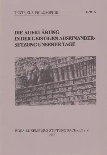 Buch: Die Aufklärung in der geistigen Auseinandersetzung unserer Tage, 2000