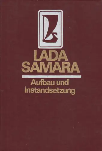 Buch: Lada Samara, Versigora, V. A. u.a., 1991, Aufbau und Instandsetzung