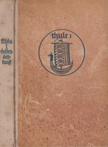 Buch: Edda 1: Heldendichtung, Genzmer, Felix, 1920, Eugen Diederichs, Thule 1