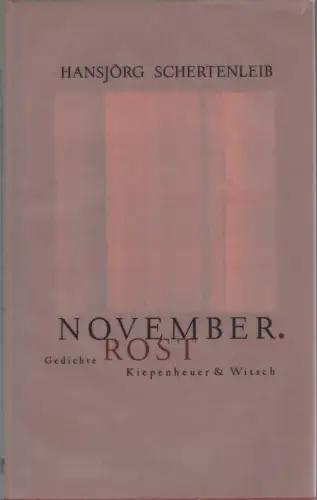 Buch: November. Rost, Schertenleib, Hansjörg, 1997, Kiepenheuer & Witsch