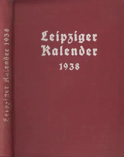 Buch: Leipziger Kalender 1938, Merseburger, Georg. 1938, Jachner & Fischer
