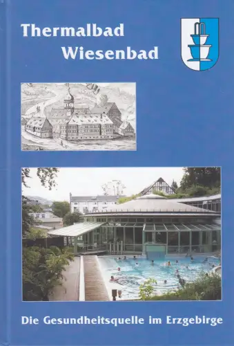 Buch: Thermalbad Wiesenbad, Günther, Britta, 2001, gebraucht, sehr gut