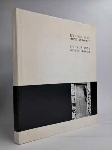Buch: Cyprus 1974 - Days of Disaster, Andros Pavlides & Doros Partassides