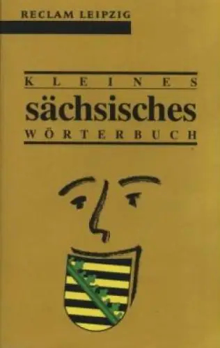 Buch: Kleines sächsisches Wörterbuch, Bergmann, Gunter. Reclam-Bibliothek, 1998
