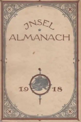 Buch: Insel-Almanach auf das Jahr 1918. Insel-Almanach, 1918, Insel-Verlag