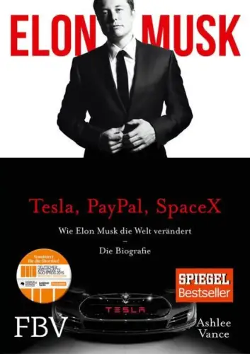 Buch: Elon Musk, Tesla, PayPal, SpaceX, Vance, Ashlee, 2017, FinanzBuch Verlag