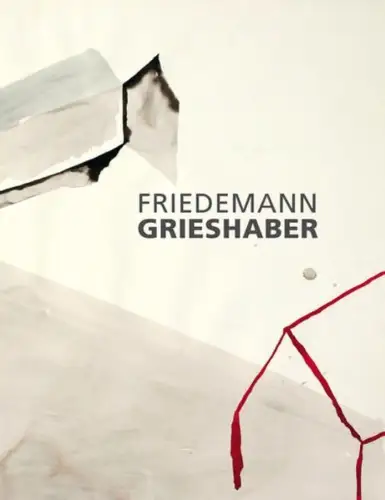 Ausstellungskatalog: Friedemann Grieshaber, 2009, Modo, gebraucht, sehr gut