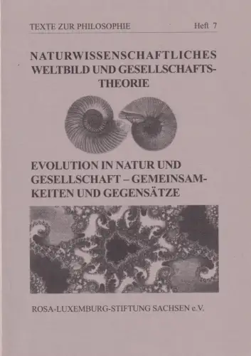 Buch: Evolution in Natur und Gesellschaft - Gemeinsamkeiten und Gegensätze, 1999