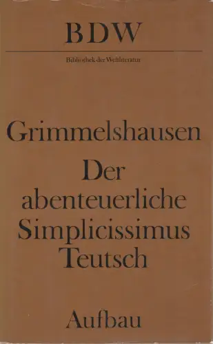 Buch: Der abenteuerliche Simplicissimus Teutsch, Grimmelshausen. 1988