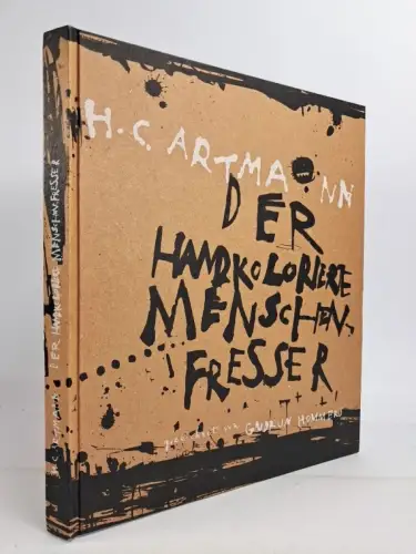 Buch: Der handkolorierte Menschenfresser, H. C. Artmann & Gudrun Hommers, sig!