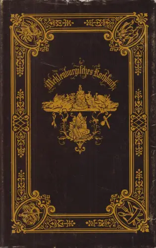 Buch: Mecklenburgisches Kochbuch, Frieda Ritzerow, 1981, Hinstorff, Reprint