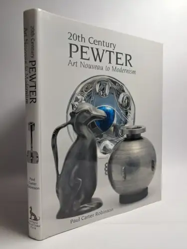 Buch: 20th Century Pewter, P. C. Robinson, 2012, Antiques Collector's Club