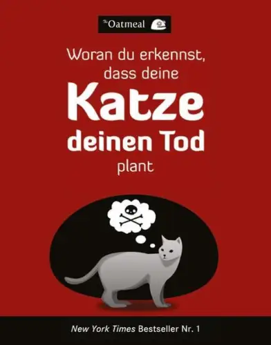 Comic: Woran du erkennst, dass deine Katze deinen Tod plant, 2013, Wiley-VCH