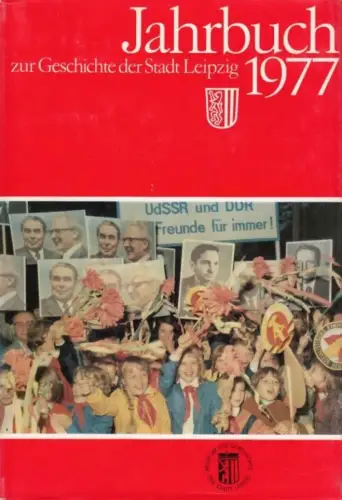 Buch: Jahrbuch zur Geschichte der Stadt Leipzig 1977, Wenzel, Lothar.
