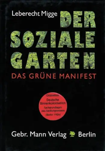 Buch: Der soziale Garten, Das grüne Manifest, Migge, Leberecht, 1999, sehr gut
