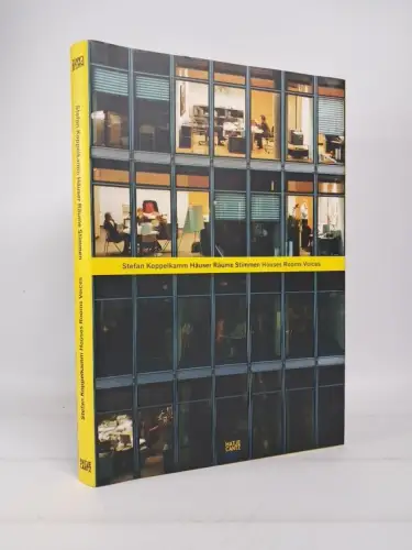 Ausstellungskatalog: Stefan Koppelkamm - Häuser Räume Stimmen, 2016, Hatje Cantz