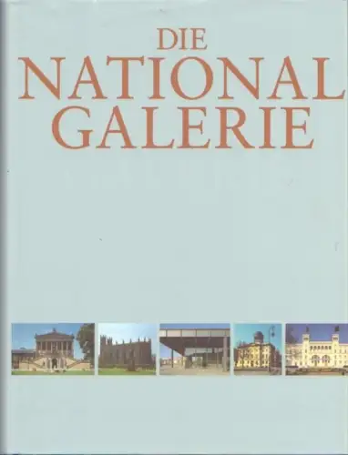 Buch: Die National Galerie, Schuster, Peter-Klaus. 2001, DuMont Verlag
