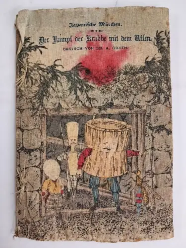 Buch: Der Kampf der Krabbe mit dem Affen, A. Groth (Übersetzter), um 1900