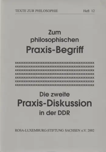 Buch: Zum philosophischen Praxis-Begriff, 2002, gebraucht, sehr gut