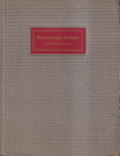 Buch: Über deutsche Malerei, Corinth, Lovis. 1914, Verlag S. Hirzel