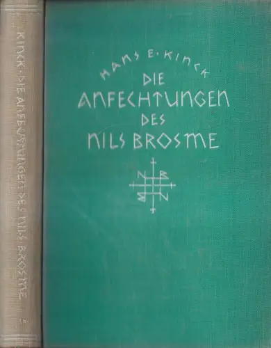 Buch: Die Anfechtungen des Nils Brosme, Roman. Kinck, Hans E. , 1926, H. Haessel