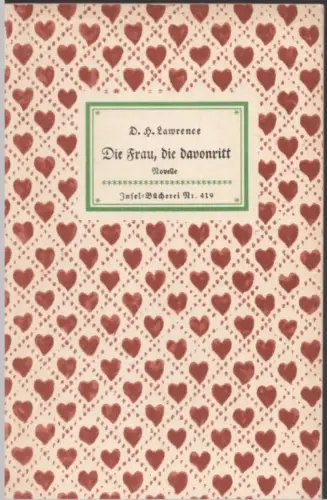 Insel-Bücherei 419, Die Frau, die davonritt, Lawrence, D. H. Ca. 1948, Novelle