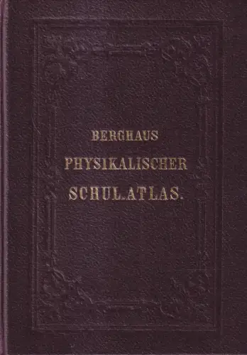 Buch: Physikalischer Schulatlas, Heinrich Berghaus, 1985, Hermann Haack Verlag