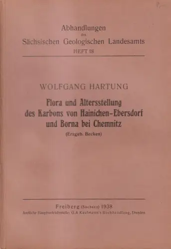 Buch: Flora und Altersstellung des Karbons von Hainichen... Hartung, 1938