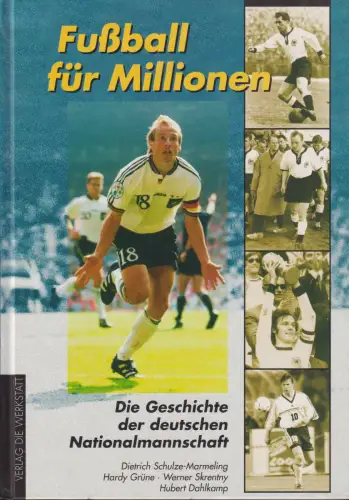 Buch: Fussball für Millionen, Schulze-Marmeling, Dietrich, 1999, Die Werkstatt
