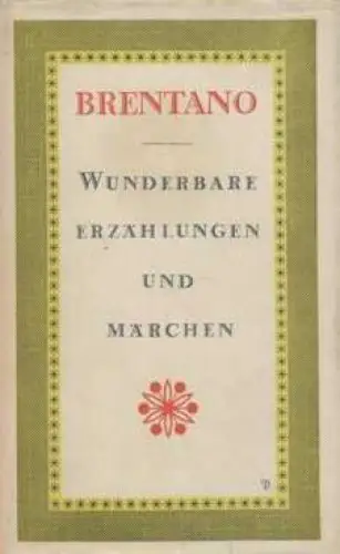 Sammlung Dieterich 301, Wunderbare Erzählungen und Märchen, Brentano, Clemens