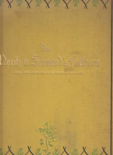 Buch: Aus Moritz v. Schwind's Füllhorn. von Ostini, Fritz, 1925, Peter Luhn Vlg.