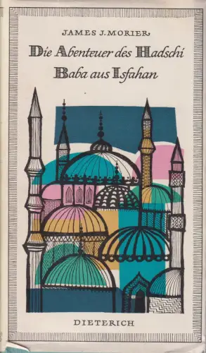Sammlung Dieterich 249, Die Abenteuer der Hadschi Baba aus Isfahan, Morier. 1972