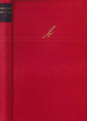 Buch: Stücke. Band V, Bertolt Brecht. 1957, Aufbau-Verlag, gebraucht, gut