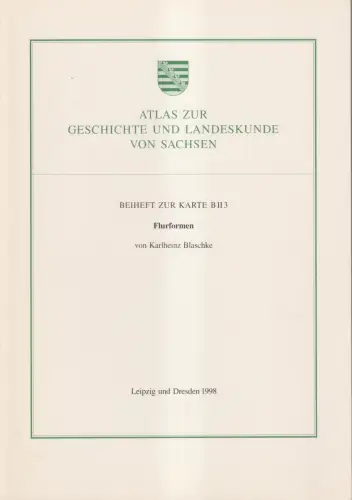 Atlas zur Geschichte und Landeskunde von Sachsen, Beiheft zur Karte B II 3